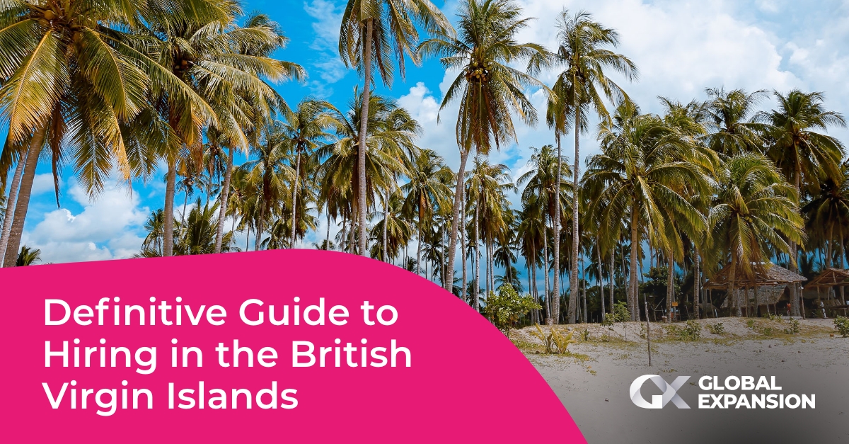 Definitive guide to hiring in British Virgin Islands Global Expansion